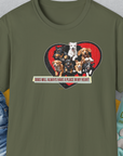 My Heart Belong To Dogs (dogs will always have a place in my heart), Volume 2, Unisex T-Shirt-Military Green, Design by Dog Gang