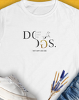 Womens white T-shirt features Chaotic Lovely Fun Dogs in a semi-fitted ringspun cotton design, accented by a small dog graphic. Perfect for any dog lover. Designed by Dog Gang.