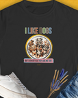 I Like Dogs And They Like Me Too, Volume 5, Women's T-Shirt-Black. A perfect gift for dog lovers and dog owners. Design by Dog Gang